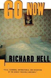 Richard Hell - Go Now