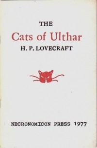 H. P. Lovecraft - Кошки Ултара