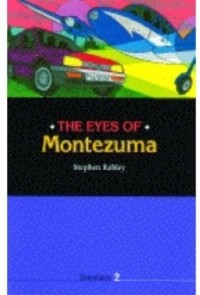  - Storylines: Level 2: 750 Headwords: The Eyes of Montezuma Cassette
