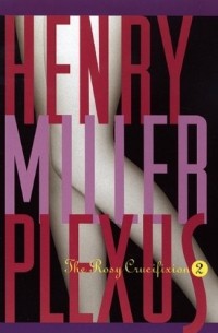 Henry Miller - Plexus