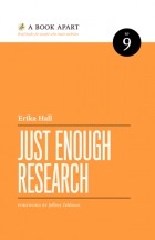 Erika Hall - Just enough research