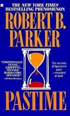 Robert B. Parker - Pastime