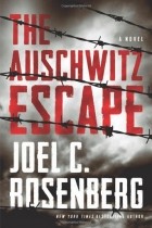 Джоэл К. Розенберг - The Auschwitz Escape