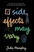 Julie Murphy - Side Effects May Vary