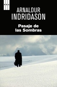 Arnaldur Indridason - Pasaje de las sombras