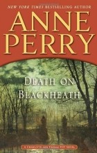 Anne Perry - Death on Blackheath