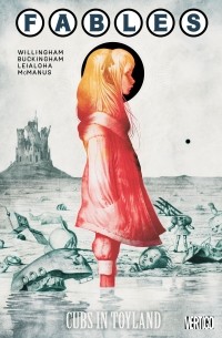 Fables, Vol. 18: Cubs in Toyland — Билл Уиллингем | Livelib