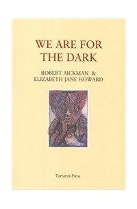 We are for the Dark