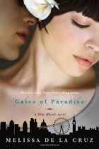 Melissa de La Cruz - Gates of Paradise