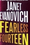 Janet Evanovich - Fearless Fourteen