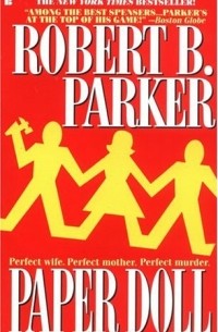 Robert B. Parker - Paper Doll