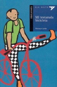 Mariasun Landa - Mi testaruda bicicleta