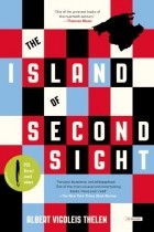 Albert Vigoleis Thelen - The Island of Second Sight: From Applied Recollections of Vigoleis