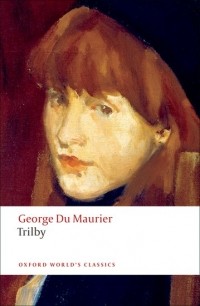 George Du Maurier - Trilby