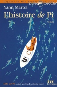 Yann Martel - L'histoire de Pi