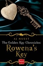 A.J. Nuest - Rowena&#039;s Key
