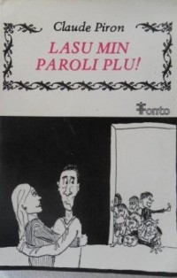 Claude Piron - Lasu min paroli plu!