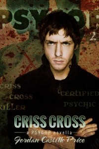 Jordan Castillo Price - Criss Cross