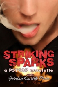 Jordan Castillo Price - Striking Sparks