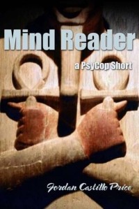 Jordan Castillo Price - Mind Reader