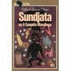 Djibril Tamsir Niane - Sundjata: ou, a epopéia mandinga