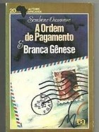 Sembène Ousmane - A ordem de pagamento, Branca gênese