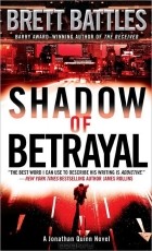 Brett Battles - Shadow of Betrayal