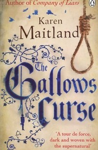 Karen Maitland - The Gallows Curse