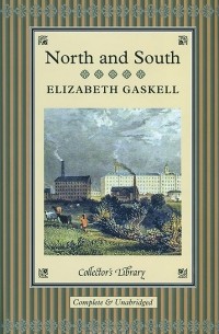 Elizabeth Gaskell - North and South