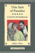 Francis Scott Fitzgerald - This Side of Paradise