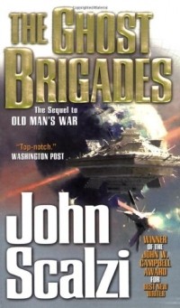 John Scalzi - The Ghost Brigades