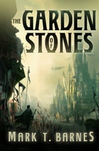 Mark T. Barnes - The Garden of Stones