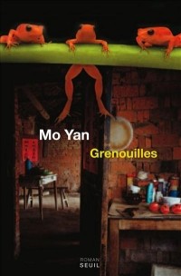 Mo Yan - Grenouilles