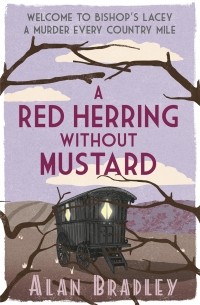 Alan Bradley - A Red Herring Without Mustard