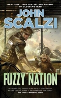 John Scalzi - Fuzzy Nation