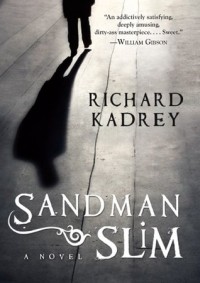 Richard Kadrey - Sandman Slim