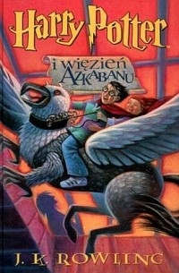 J.K. Rowling - Harry Potter i więzień Azkabanu