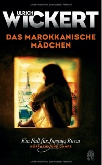 Ulrich Wickert - Das marokkanische Mädchen