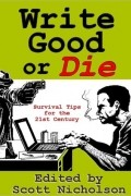 Scott Nicholson - Write Good or Die