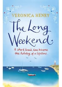 Veronica Henry - The Long Weekend