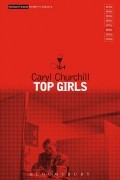 Caryl Churchill - Top Girls