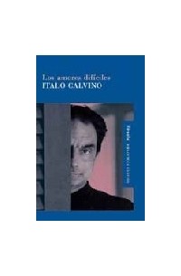 Italo Calvino - Los amores difíciles