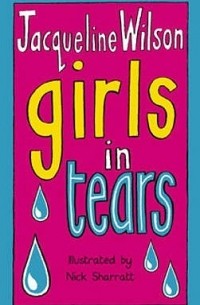 Jacqueline Wilson - Girls In Tears