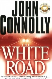 John Connolly - White Road
