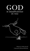  - God Is Disappointed in You