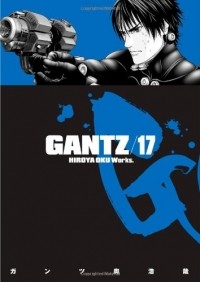 Hiroya Oku - Gantz Volume 17