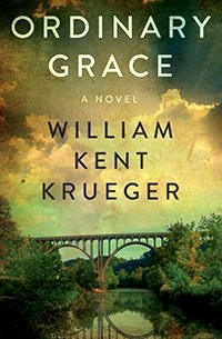 William Kent Krueger - Ordinary Grace