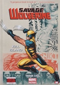 Фрэнк Чо - Savage Wolverine, Volume 1: Kill Island