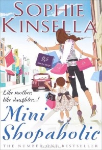 Sophie Kinsella - Mini Shopaholic