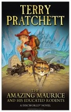 Terry Pratchett - The Amazing Maurice and His Educated Rodents